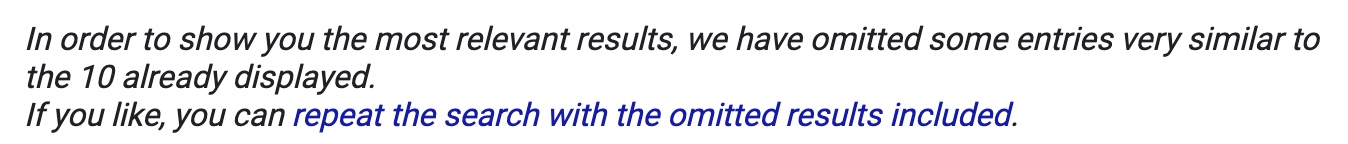 repeat the search with the omitted results included